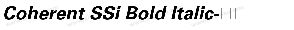 Coherent SSi Bold Italic字体转换